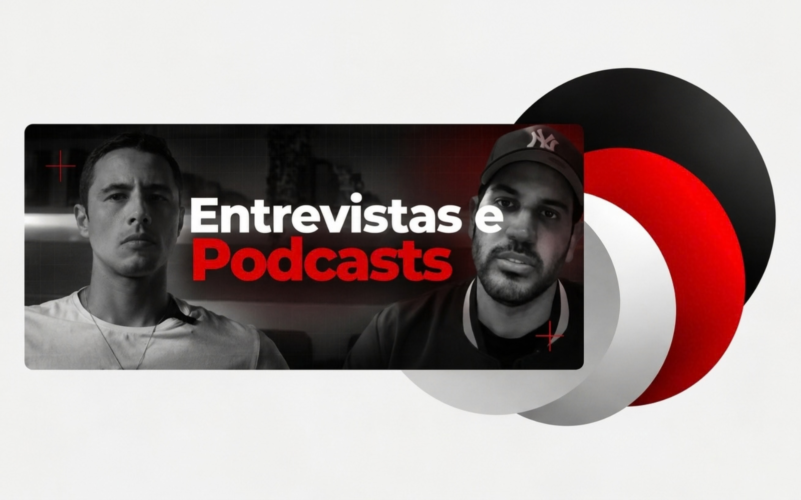 Entrevistas e podcasts